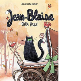 Jean-Blaise. Papa poule