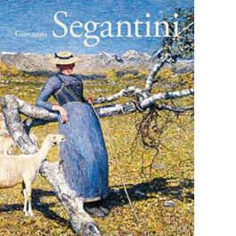 Giovanni Segantini. Ediz. tedesca