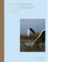 Next Chapters in Scandinavian Design. Muuto on Creating Intentional Spaces