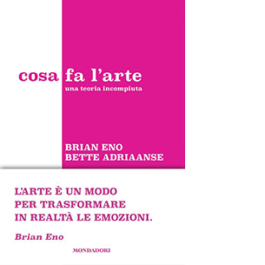 Cosa fa l'arte. Una teoria incompiuta