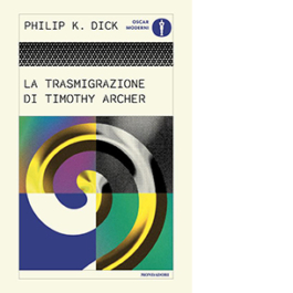La trasmigrazione di Timothy Archer