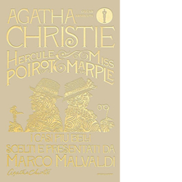 Hercule Poirot e Miss Marple. I casi più belli scelti e presentati da Marco Malvaldi