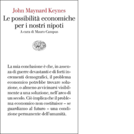 Le possibilità economiche per i nostri nipoti