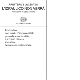 L'idraulico non verrà