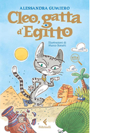 Cleo, gatta d'Egitto. Ediz. ad alta leggibilità