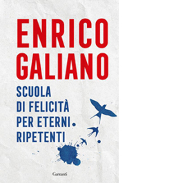 Scuola di felicità per eterni ripetenti