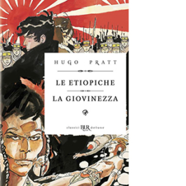 Corto Maltese. Le etiopiche. La giovinezza