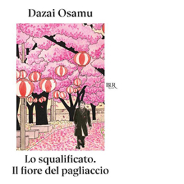 Lo squalificato-Il fiore del pagliaccio