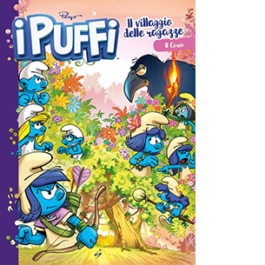 I Puffi. Il villaggio delle ragazze. Vol. 3: Il corvo