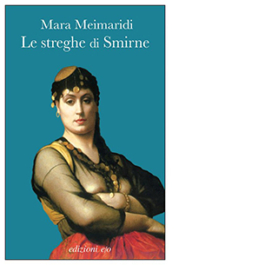 Le streghe di Smirne