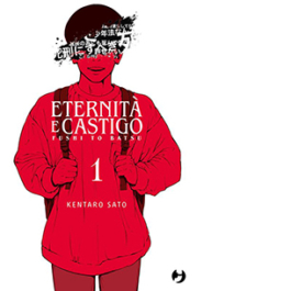 Eternità e castigo. Fushi to batsu. Vol. 1