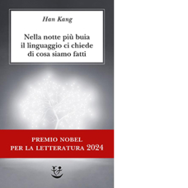 Nella notte più buia il linguaggio ci chiede di cosa siamo fatti