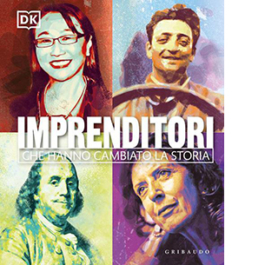Imprenditori che hanno cambiato la storia