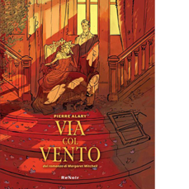 Via col vento da Margaret Mitchell. Vol. 1-2
