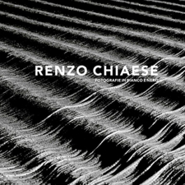 Renzo Chiaese – Fotografie in bianco e nero