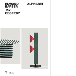 Edward Barber Jay Osgerby. Alphabet. Ediz. italiana e inglese