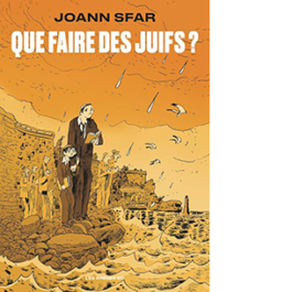 Que faire des Juifs ?