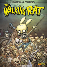 The Walking Rat. Leo Ortolani collection