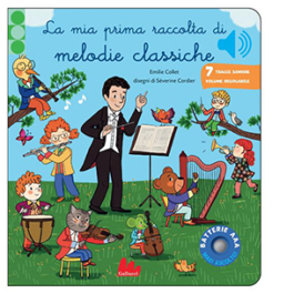La mia prima raccolta di melodie classiche