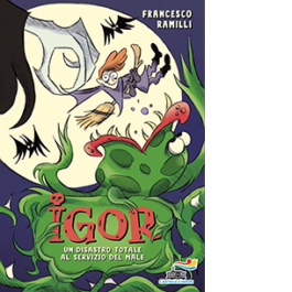 Igor. Un disastro totale al servizio del Male