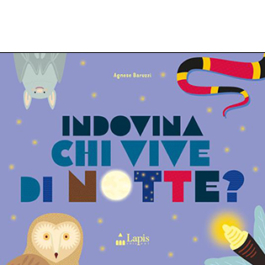 Indovina chi vive di notte?