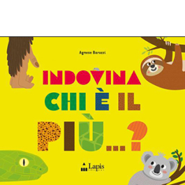 Indovina chi è il più...?