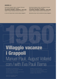 Villaggio vacanze «I Grappoli». Quaderni di costruzione. Vol. 12