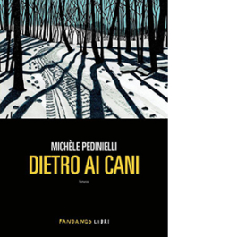 Dietro ai cani