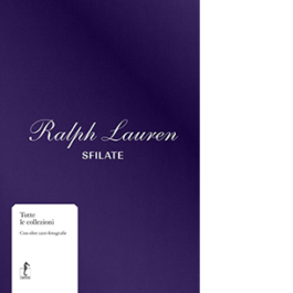 Ralph Lauren. Sfilate. Tutte le collezioni