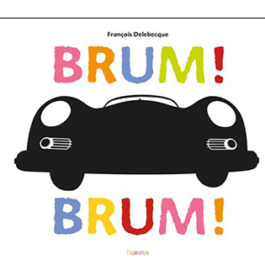 Brum! Brum!