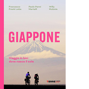 Giappone. Viaggio in bici dove nasce il sole