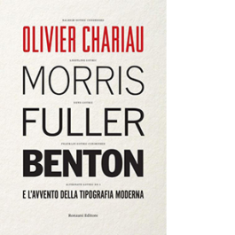 Morris Fuller Benton e l'avvento della tipografia moderna
