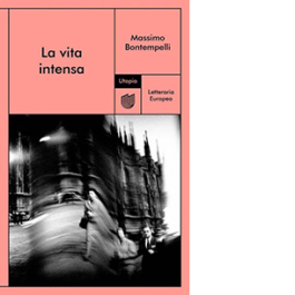 La vita intensa