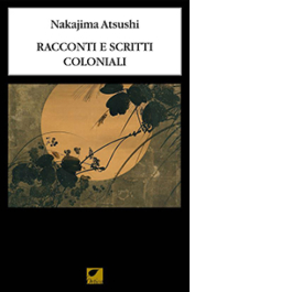 Racconti e scritti coloniali