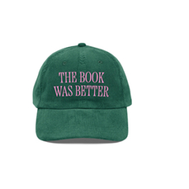 The Book Was Better. Hat