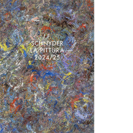 J.F. Schnyder. La pittura 2024/25