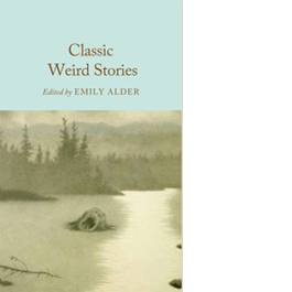 Classic Weird Stories