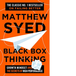 Black Box Thinking