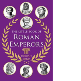 The Little Book of Roman Emperors