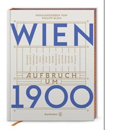 Wien. Aufbruch um 1900