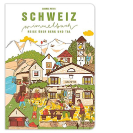 Das Schweiz Wimmelbuch