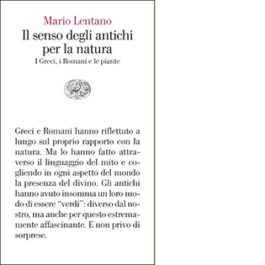 Il senso degli antichi per la natura. I Greci, i Romani e le piante