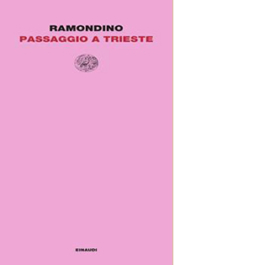 Passaggio a Trieste