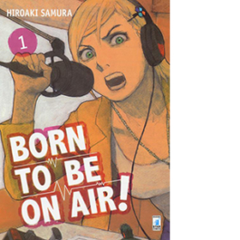 Born to be on air!. Vol. 1