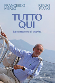 Tutto qui. La costruzione di una vita