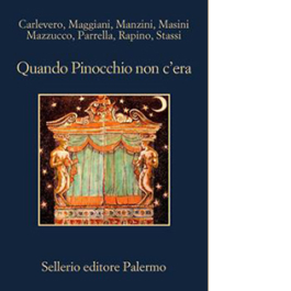 Quando Pinocchio non c'era
