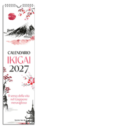 Ikigai. Il senso della vita nel Giappone meraviglioso. Calendario 2027 da parete (12,5 X 48 cm)