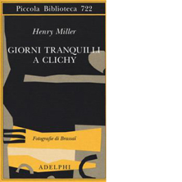 Giorni tranquilli a Clichy