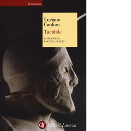 Tucidide. La menzogna, la colpa, l'esilio
