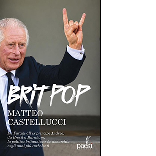 Britpop. Da Farage all'ex principe Andrea, da Brexit a Burnham, la politica e la monarchia negli anni più turbolenti